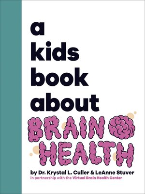 cover image of A Kids Book About Brain Health